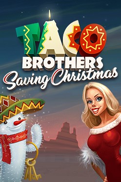 Игровой атомат Taco Brothers Saving Christmas
