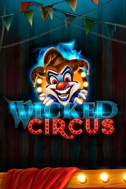 Игровой атомат Wicked Circus